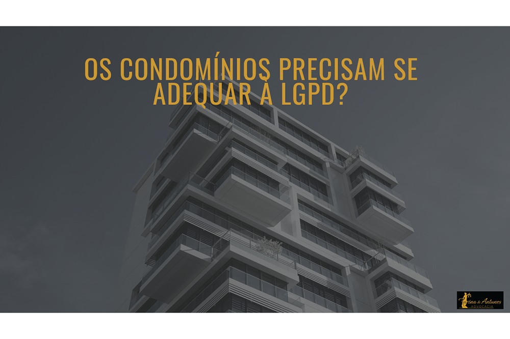LGPD e os Condomínios - Parte I, LGPD e os Condomínios - Parte I (entes privados despersonalizados)